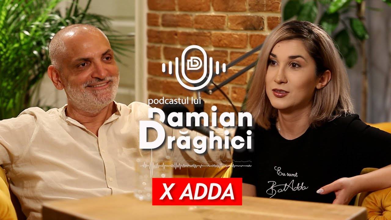 Adda - amintiri din copilărie în cel mai recent podcast. S-a axat întotdeauna pe muzică și niciodată nu a avut planul B